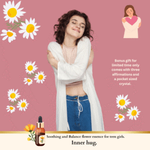 Soothing and Balance flower essence for teen girls - Inner hug.