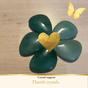 Calm and balance with Bloom and Grow Thumb stones.